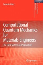 Computational Quantum Mechanics for Materials Engineers
