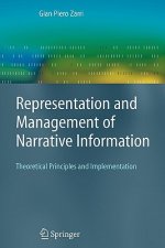 Representation and Management of Narrative Information