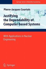 Justifying the Dependability of Computer-based Systems