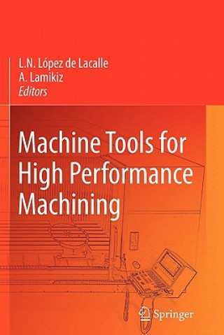 Machine Tools for High Performance Machining