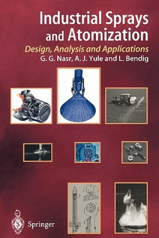 Industrial Sprays and Atomization