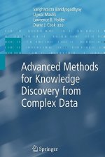 Advanced Methods for Knowledge Discovery from Complex Data