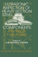 Ultrasonic Inspection of Heavy Section Steel Components