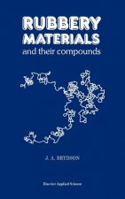 Rubbery Materials and their Compounds