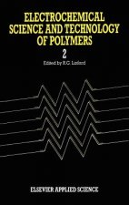 Electrochemical Science and Technology of Polymers