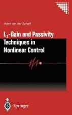 L2 - Gain and Passivity Techniques in Nonlinear Control