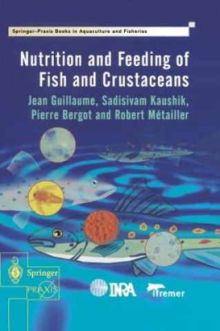 Nutrition and Feeding of Fish and Crustaceans