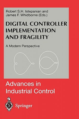 Digital Controller Implementation and Fragility