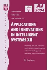 Applications and Innovations in Intelligent Systems XII