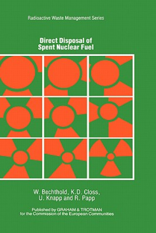 Direct Disposal of Spent Nuclear Fuel