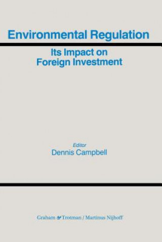 Environmental Regulation and Its Impact on Foreign Investment