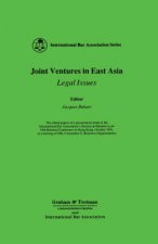 Joint Ventures in East Asia:Legal Issues