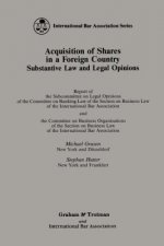 Acquisition of Shares in a Foreign Country:Substantive Law and Legal Opinions - Report of the Subcommittee on Legal Opinions of the Committee on Banki