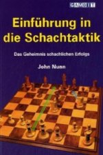 Einfuhrung in Die Schachtaktik