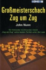 Grossmeisterschach Zug Um Zug