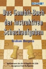 Gambit-Buch Der Instruktiven Schachaufgaben