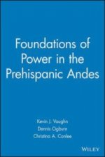 Foundations of Power in the Prehispanic Andes