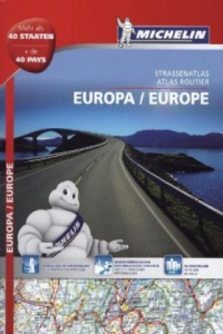 Michelin Strassenatlas Europa. Michelin Atlas routier Europe