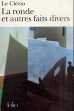 La ronde et autres faits divers