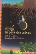 Voyage au pays des arbres