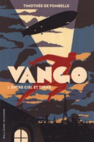Vango - Entre ciel et terre. Vango - Zwischen Himmel und Erde, französische Ausgabe