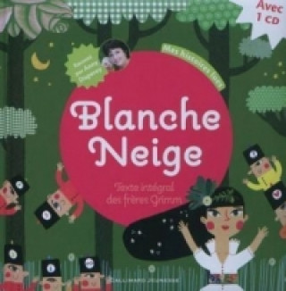 Blanche-Neige, m. Audio-CD