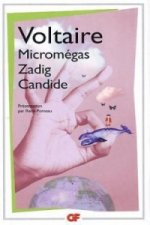 Micromégas. Zadig. Candide