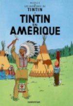 Les Aventures de Tintin - Tintin en Amerique