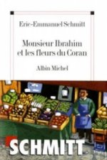 Monsieur Ibrahim et les fleurs du Coran. Monsieur Ibrahim und die Blumen des Koran, französische Ausgabe
