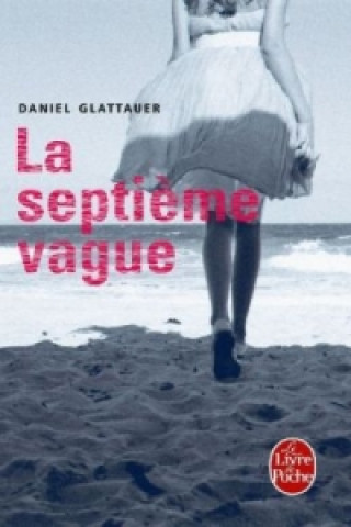 La septieme vague