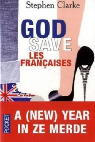 God save les Françaises