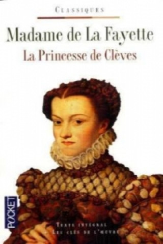 La Princesse de Cleves. Die Prinzessin von Cleves, französische Ausgabe