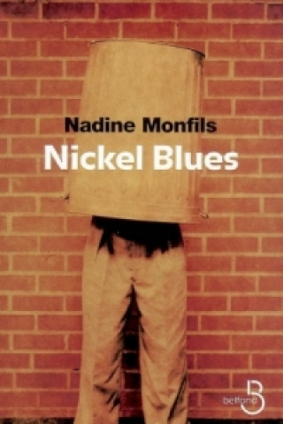 Nickel blues