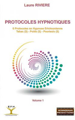 Protocoles Hypnotiques