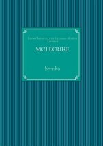 Moi ecrire