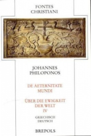 De aeternitate mundi - Über die Ewigkeit der Welt. Bd.4