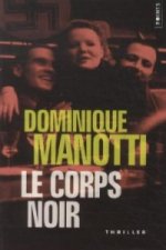 Le corps noir. Das schwarze Korps, französische Ausgabe