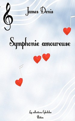 Symphonie amoureuse