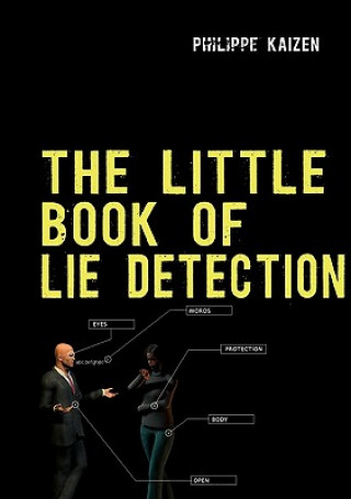 little book of lie detection