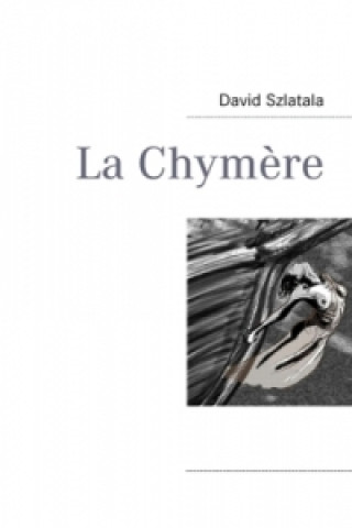 La Chymère