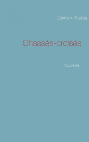 Chasses-croises