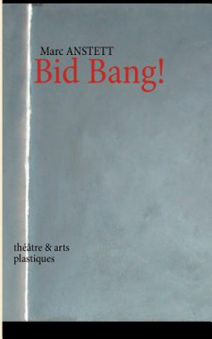 Bid Bang!