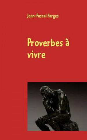 Proverbes a vivre