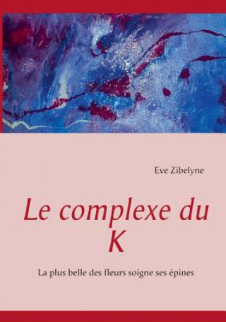 complexe du K