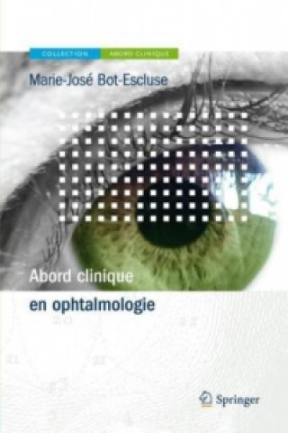 Abord Clinique en Ophtalmologie