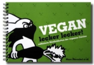 Vegan lecker lecker!. Bd.1