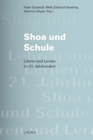 Shoa und Schule