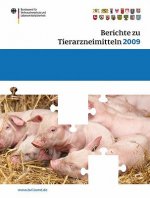 Berichte zu Tierarzneimitteln 2009