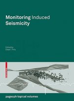 Monitoring Induced Seismicity