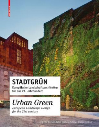 Stadtgrün. Urban Green